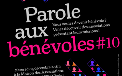 PAROLE AUX BENEVOLES #10